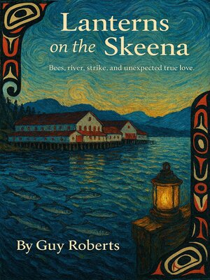 cover image of Lanterns on the Skeena